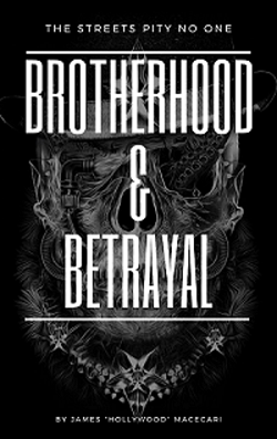 Brotherhood and Betrayal